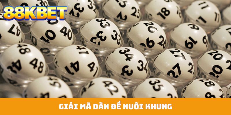 Giải mã dàn đề nuôi khung