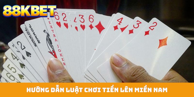 Luật chơi tiến lên miền nam