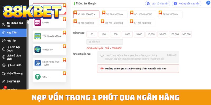 Nạp vốn trong 1 phút qua ngân hàng