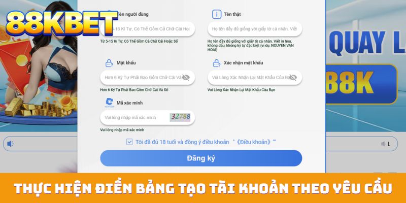 Thực hiện điền bảng tạo tài khoản theo yêu cầu